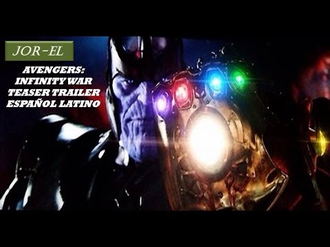 Avengers: Infinity War - Teaser Trailer Doblado al Español 