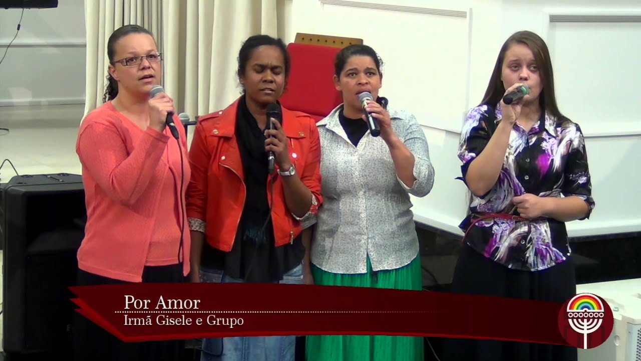 Por Amor - Ir. Gisele e Grupo - Tabernáculo em Curitiba