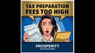 Don't overpay! Save Big on Taxes in 2025 with Prosperity Tax Solutions