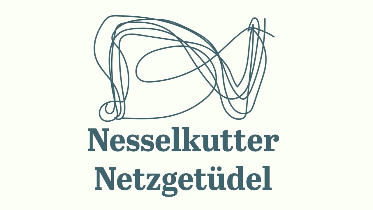 Nesselkutter Netzgetüdel - Folge 01 - Das Vogelnetz entüdelgetüdel