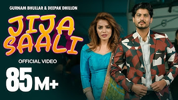 GURNAM BHULLAR | JIJA SAALI | OFFICIAL VIDEO | DEEPAK DHILLON | LADDI GILL | DIAMONDSTAR WORLDWIDE