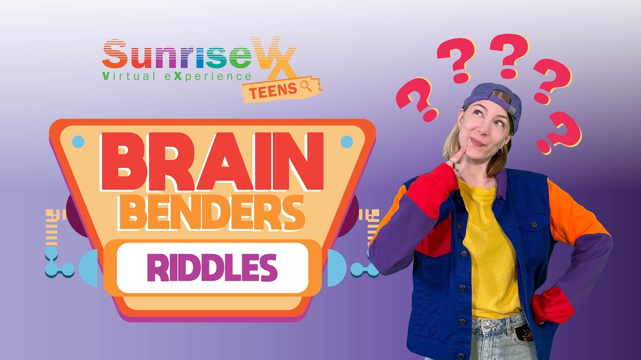 Brain Bender Riddles Brain Benders: Riddles| SunriseVX Teens S3 E1 - YouTube