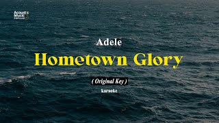 Hometown Glory - Adele (Karaoke and Lyric | Original Key)