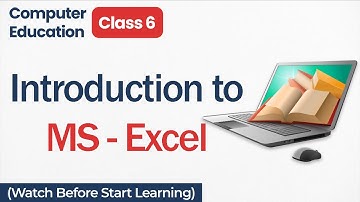 Class 6 MS Excel : Introduction of Excel (Spreadsheet) | Class 6 Computer Education MS Excel