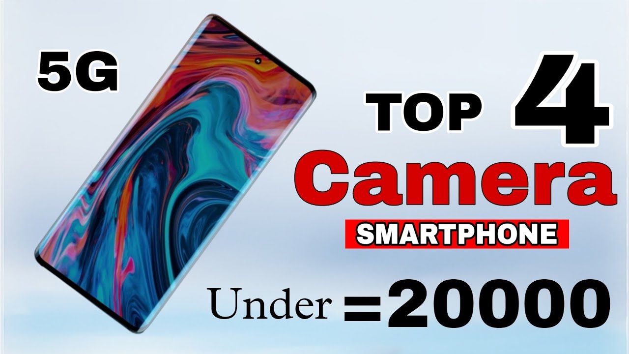 Top 4 Best 5G Smartphone Under 20000 256GB+8GB sAmoled Display+