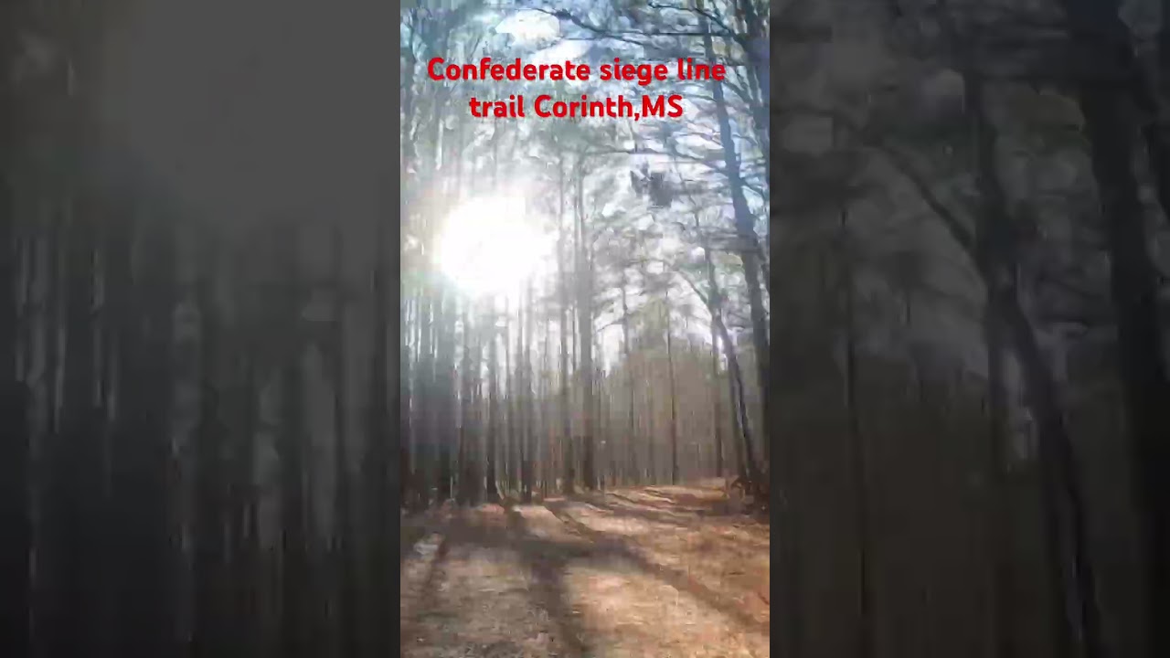 Confederate siege line trail also called the Beauregard line Corinth,MS 