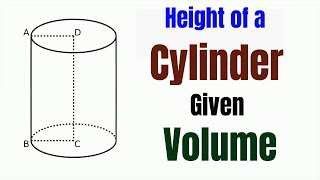 Height of a Cylinder given Volume