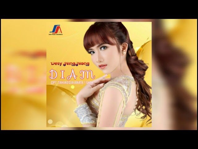 Diam - Desy Ning Nong | Audio class=