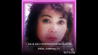 Jula juli Kumandang suroboyo