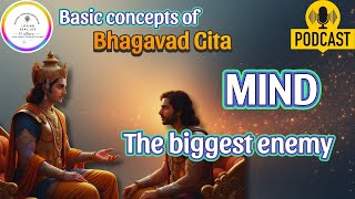 How Your MIND Turns Into Your Greatest Enemy | Bhagavad Gita Explained #bhagavadgita