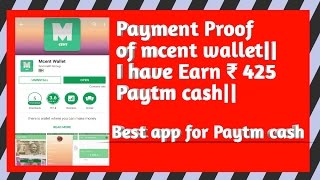 Payment Proof of mcent wallet||Best app for paytm cash|| screenshot 5