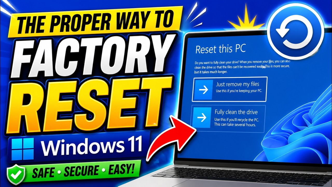 Right Way to Factory RESET Windows 11 (Step by Step) 2026 - YouTube