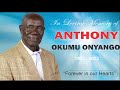 Celebrating The Life Of Anthony Okumu Onyango 1935 2023 Celebrating The Life Of Anthony Okumu Onyango 1935 2023