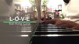 L-O-V-E - Nat King Cole  / My work