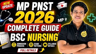MP PNST 2026 Complete Guide 🔥 BSc Nursing Admission, Syllabus & Exam Pattern