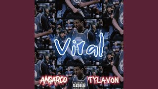 Viral (feat. Tylavon)