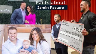 Who is Jamin Pastore? Age, Family, Net worth, Lifestyle, Wife, Natalie Pasquarella Husband Height