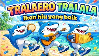 Download lagu TRALALERO TRALALA - IKAN HIU YANG BAIK Tralalero Tralala | Lagu Anak Anak Lucu & Menyenangkan