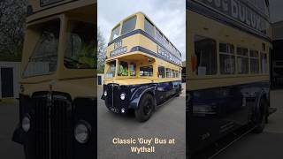 Wythall Heritage 'Guy' Bus #classicbus #museum