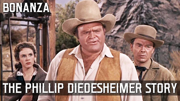 Bonanza - The Phillip Diedesheimer Story | Episode...