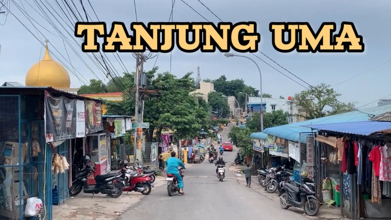 Dibalik Megahnya Pembangunan Kota Batam‼️Inilah Suasana Kampung Tua Tanjung Uma