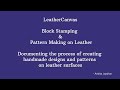Block Stamping & Pattern Making on Leather | Handmade Design Process