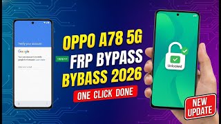 Oppo A78 5G FRP Bypass | Unlock tool One Click | Google Account Remove