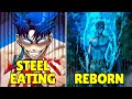 S1 2 Betrayed And Killed He RETURNS To Gain UNLIMITED POWER By Eating METAL Manhwa Recap 