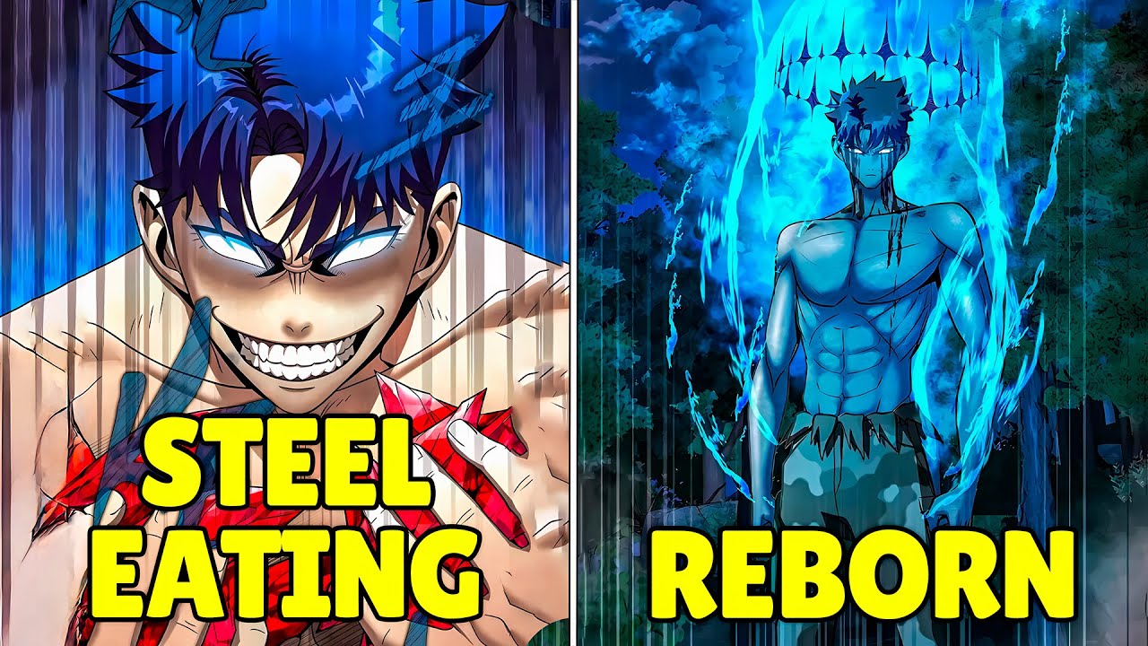 (S1-2) Betrayed And Killed, He RETURNS To Gain UNLIMITED POWER By Eating METAL - Manhwa Recap