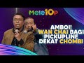 Amboi! Wan Chai Bagi Pickupline dekat Chombi | #Konsert10QMeleTOP | Ryan Bakery, Nabil, Kak Lina