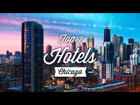 Videó: A legjobb szállodák Chicagóban