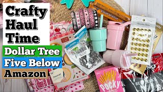 Yes Another Crafty Haul Don t Judge LOL DOLLAR TREE FIVE BELOW AMAZON ETC