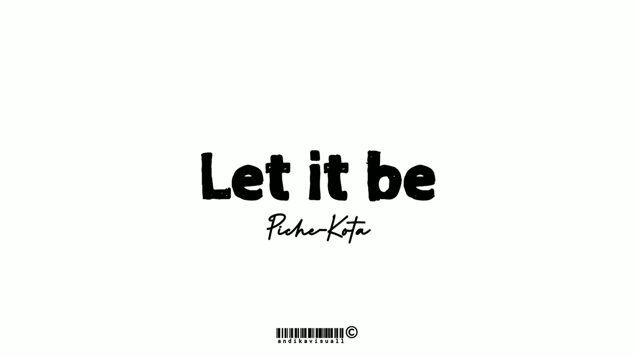 Piche-Kota|_Let it be_(AV) Viral Song 2025