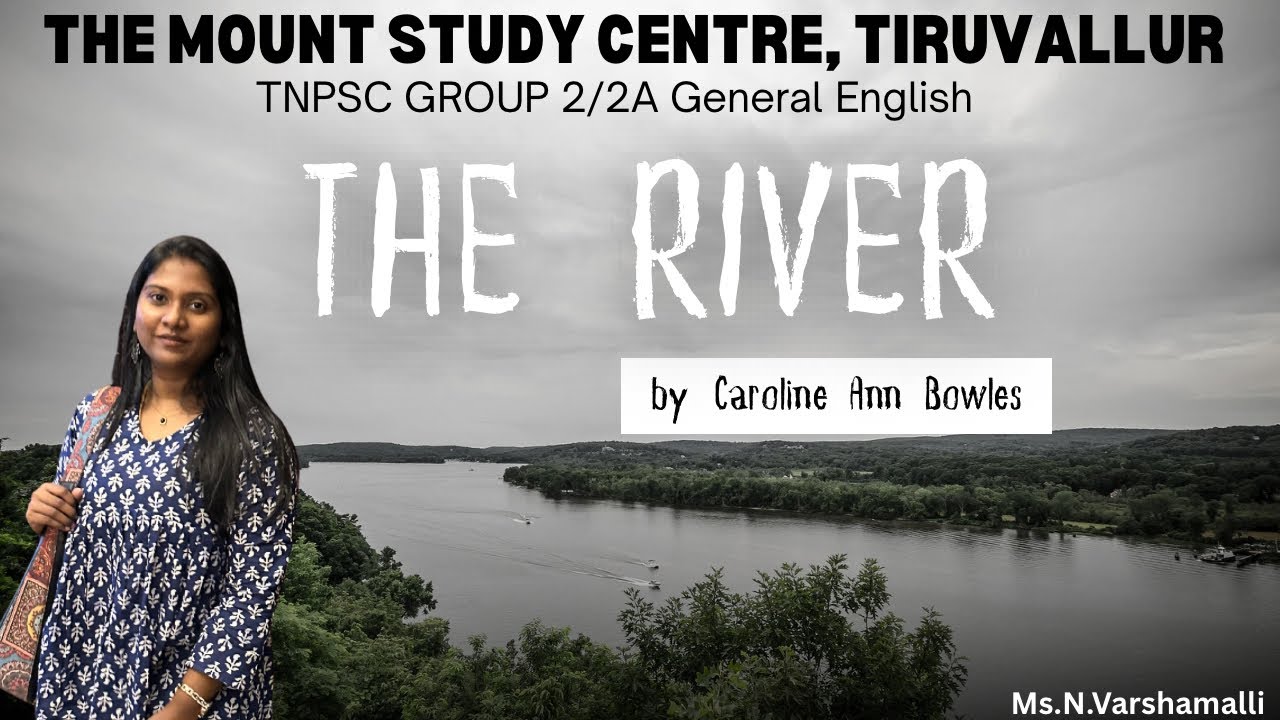 The River By Caroline Anne Bowles | TNPSC GR2/2A General English | 
