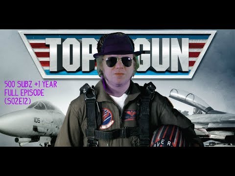 top-gun-(s02e12)---the-movie-void-(500-subs-+-1-year-special)