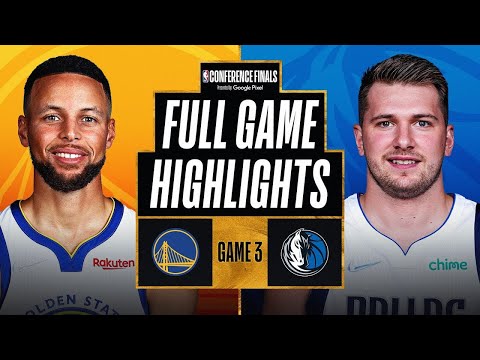 Golden State Warriors vs. Dallas Mavericks Full Game 3 Highlights | 2022 NBA Playoffs