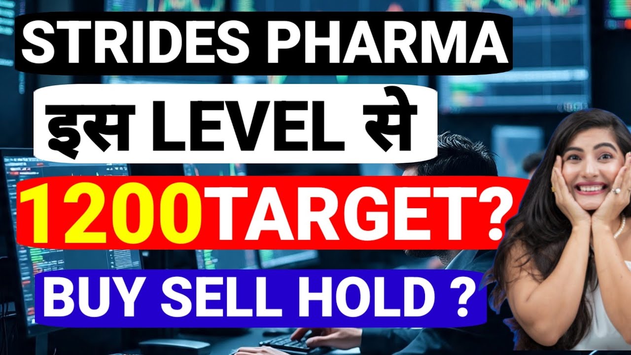 STRIDES PHARMA SHARE LATEST NEWS TODAY, STRIDES PHARMA SHARE LATEST NEWS,STRIDES PHARMA SHARE TARGET