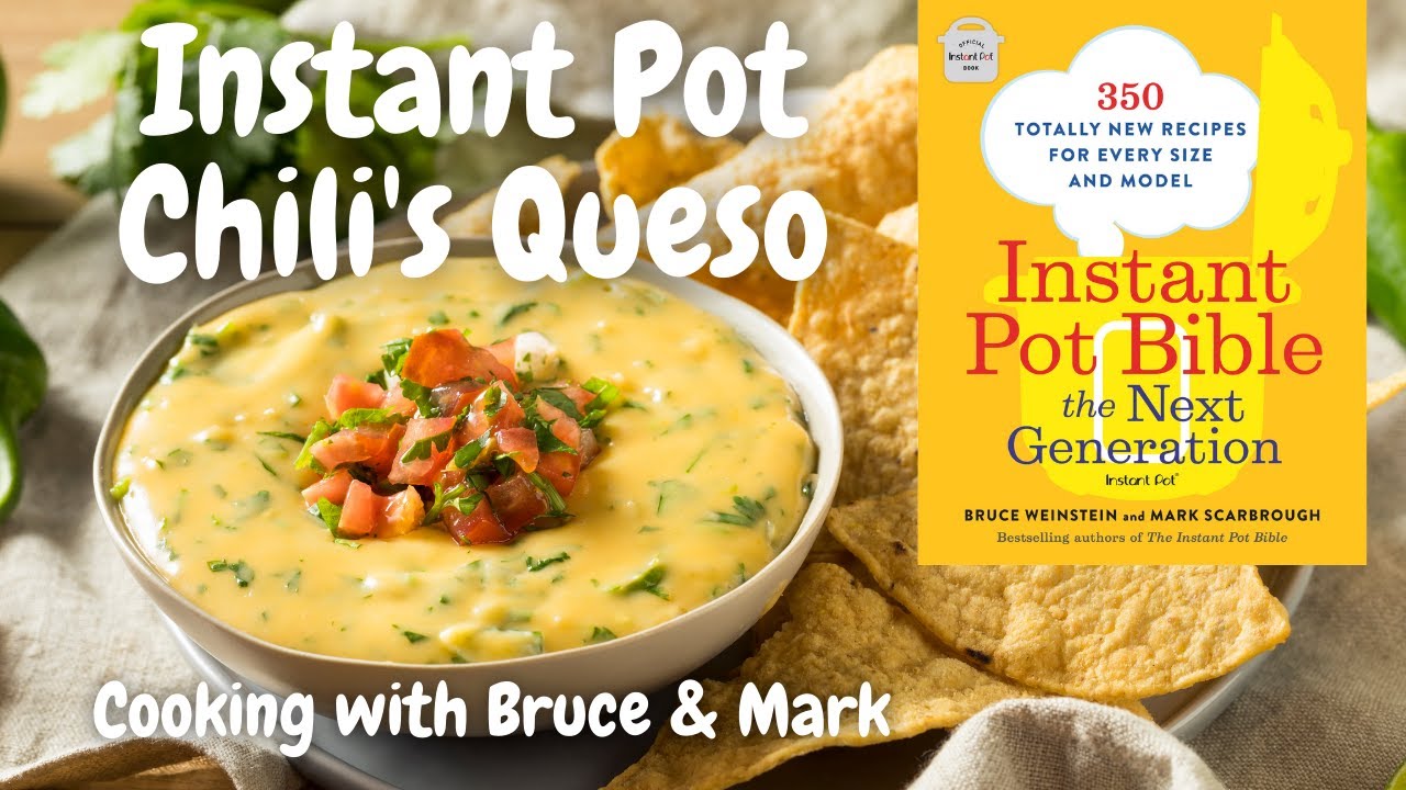 Instant Pot Chili's Queso Dip