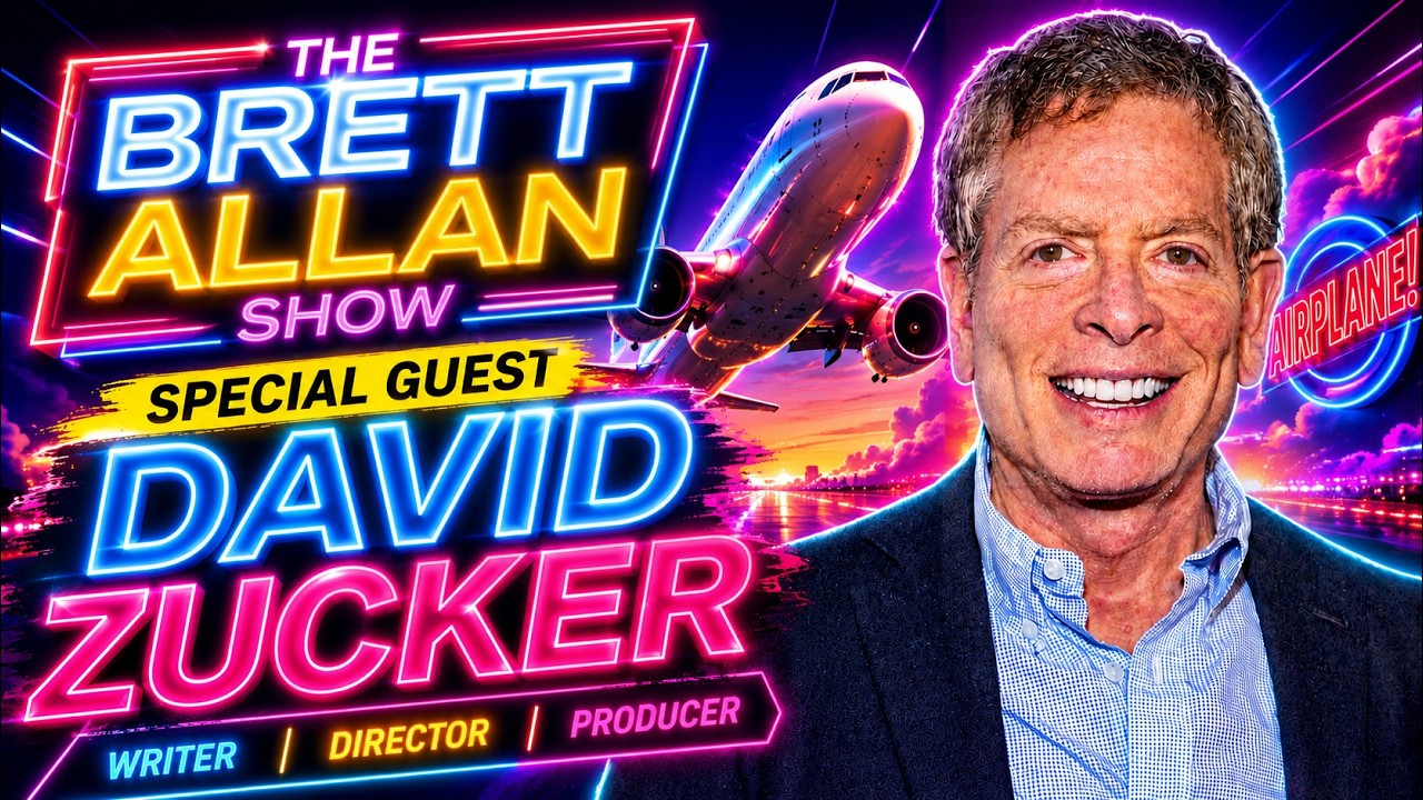 Director Writer and Comedy Master David Zucker | The Brett Allan Show