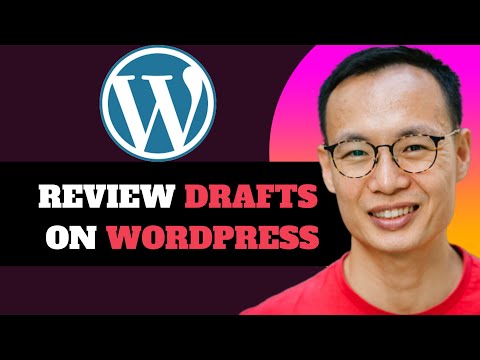 NEW! How to Review Drafts on WordPress in 2025!