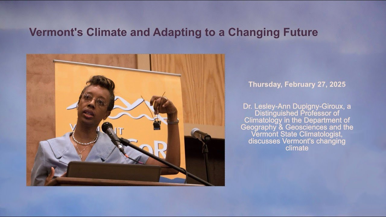 Vermont's Climate and Adapting to a Changing Future - YouTube