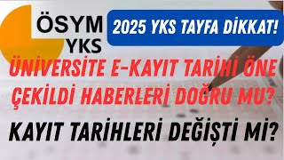 2025 Yks Üni̇versi̇te E-Kayit Tari̇hi̇ Öne Alindi Haberleri̇ Kayit Tari̇hleri̇ Deği̇şti̇ Mi̇?