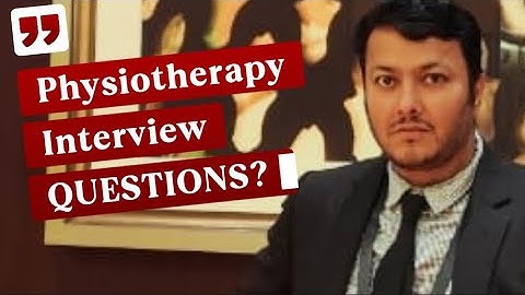 Best Physiotherapy Interview Questions and Answers for 2025