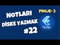 Flutter Dersleri #22 | Notları Kalıcı Kaydetmek