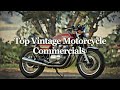 Top Vintage Motorcycle Commercials Ads
