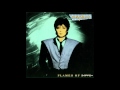 Fancy Flames Of Love 1988 Pop HQ HD Audio