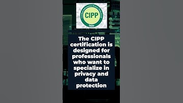 CIPP: The Certification for Privacy and Data Protection Professionals 🔒📈