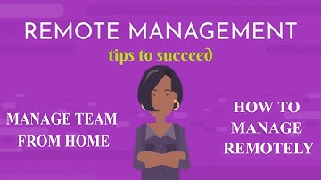 Manage Team From Home | How To Manage Remotely | Managing Your Team Working From Home|Work from Home