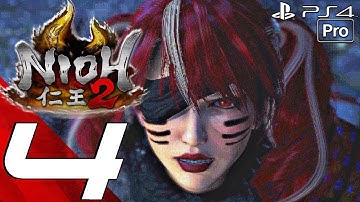 NIOH 2 - Gameplay Walkthrough Part 4 - Side Missions (Full Game) PS4 PRO