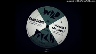 Gang Starr - Words I Manifest (Special Remix)